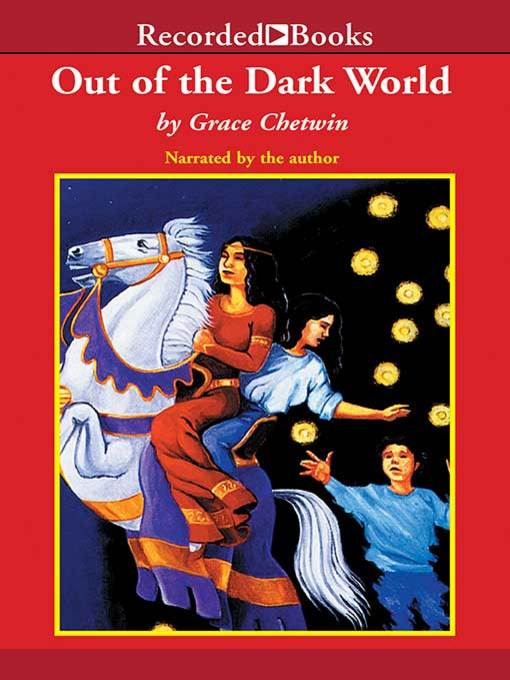 Title details for Out of the Dark World by Grace Chetwin - Wait list